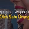 Lagu yang Dinyanyikan Satu Orang  Segala Hal Tentang Lagu Solo