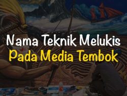 Teknik Melukis pada Media Tembok Fresco, Mural, dan Lainnya