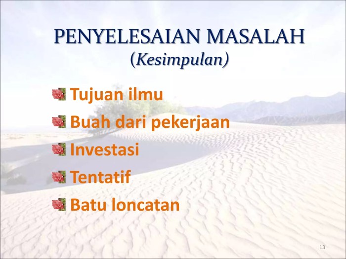 Sejarah sebagai ilmu karena memiliki ciri ciri berikut kecuali