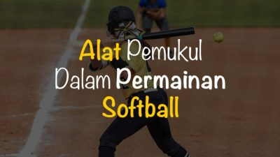 Pelambung dalam Permainan Softball Teknik, Strategi, dan Perlengkapan