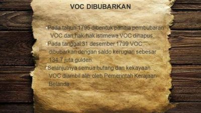 VOC Dibubarkan Pada Tanggal Kronologi, Dampak, dan Warisan