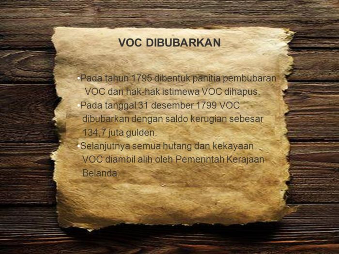 Voc dibubarkan pada tanggal