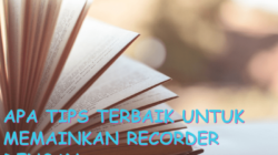 Cara memainkan recorder yaitu dengan cara