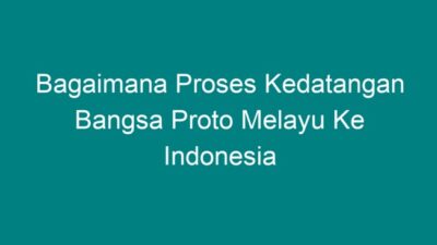 Suku Bangsa Keturunan Proto Melayu Jejak Sejarah dan Budaya