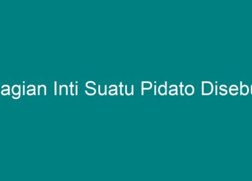 Memahami Inti Pidato  Strategi dan Teknik Penyampaian