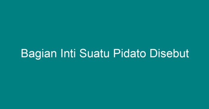 Pidato pada intinya adalah