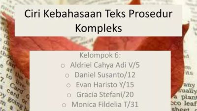 Memahami Ciri Kebahasaan Teks Prosedur