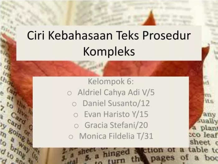Ciri kebahasaan teks prosedur