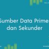 Memahami Sumber Informasi Peluang Usaha Data Primer