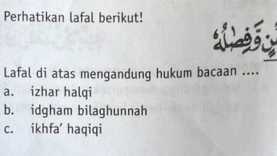 Perhatikan lafal berikut