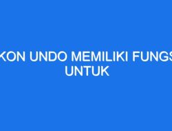 Ikon Undo Berfungsi Panduan Komprehensif