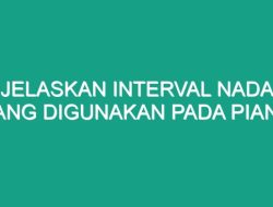 Interval Nada Berjarak 1 Memahami dan Menerapkannya