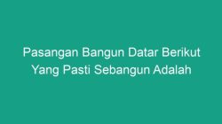 Pasangan Bangun Datar Berikut Yang Pasti Sebangun Adalah