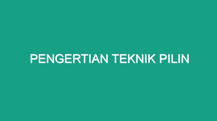 Teknik pilin