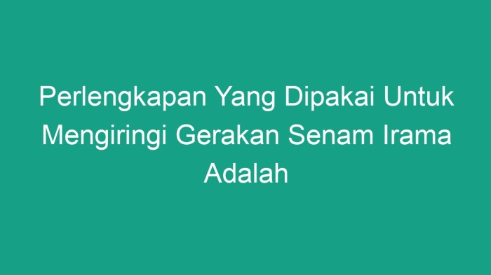 Senam irama langkah pengertian kelas gerakan mewarnai