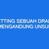 Setting Drama Unsur-Unsur, Pengaruh, dan Genre