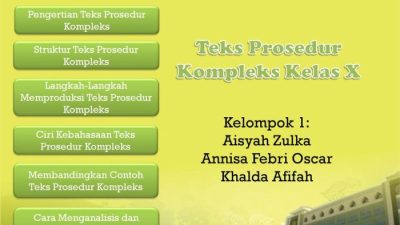 Berikut yang bukan merupakan ciri kebahasaan teks prosedur kompleks adalah