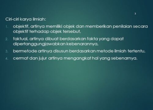 Ciri-Ciri Karya Tulis Ilmiah Pengecualian dan Penjelasan