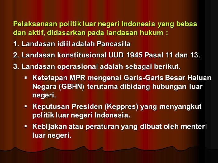 Landasan idiil bagi politik luar negeri indonesia adalah