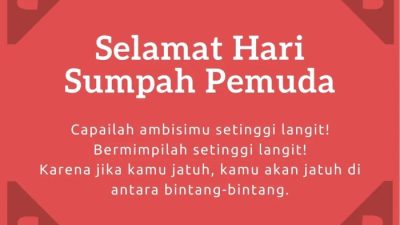 Dengan Semangat Sumpah Pemuda, Kita Cintai Tanah Air