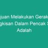 Tujuan Gerakan Menangkis Adalah Strategi, Teknik, dan Dampak
