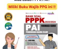 Soal PPPK PAI SD 2021 Materi dan Strategi Persiapan