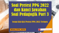 Kisi-Kisi PPG Kemdikbud 2022 Panduan Persiapan Ujian
