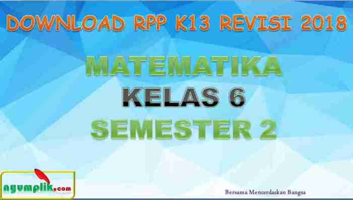 Rpp matematika kelas 6 k13 revisi 2018