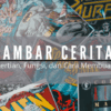 Fungsi Gambar Cerita Menjelajahi Kekuatan Visual dalam Narasi