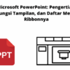 Microsoft PowerPoint  Paket Program Office untuk Presentasi Berkualitas