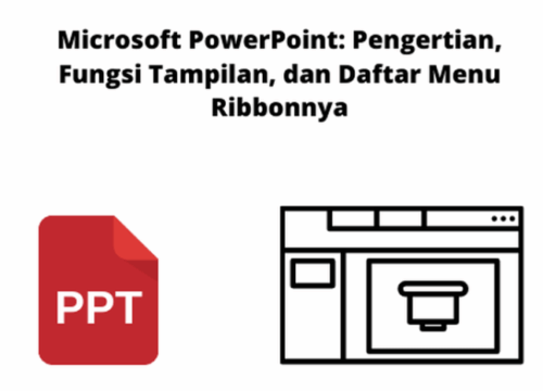 Microsoft PowerPoint  Paket Program Office untuk Presentasi Berkualitas
