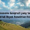 Konsep Geografi Banjir Analisis Aspek Fisik dan Hidrologi