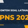 Soal TWK CPNS 2017 Panduan Lengkap untuk Sukses