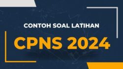 Soal TWK CPNS 2017 Panduan Lengkap untuk Sukses