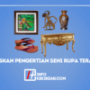 Karya Seni Terapan Lebih Mementingkan Fungsi dan Kegunaan