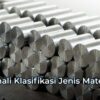 Logam Keras Buatan Jenis, Pembuatan, dan Aplikasinya