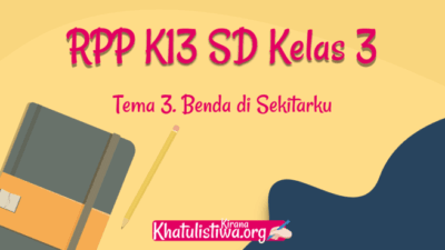 Rpp tema 5 kelas 3 revisi 2018