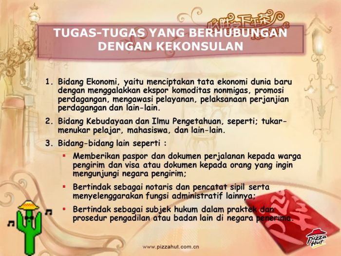Tugas kekonsulan dalam bidang kebudayaan adalah