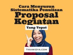 Memahami Sistematika Proposal Kegiatan untuk Sukses