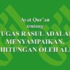 Aktivitas yang Bukan Tugas Rasul  Penjelasan Detail
