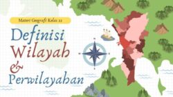 Geografi mengartikan wilayah sebagai