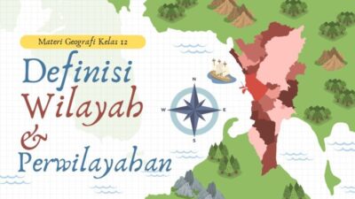 Geografi mengartikan wilayah sebagai