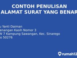 Penulisan Alamat Surat yang Tepat dan Benar