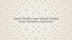 Beriman Kepada Malaikat Jibril Diwujudkan Dengan Perilaku