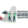 Beragam Jenis Publikasi dan Strategi Promosi