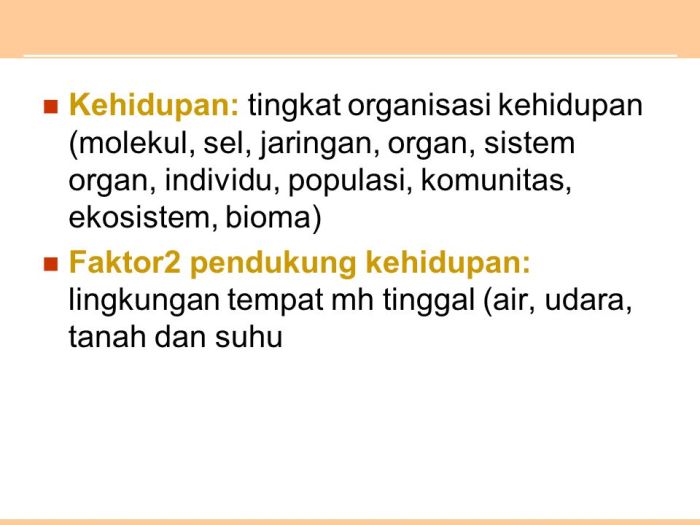 Tempat hidup suatu organisme disebut