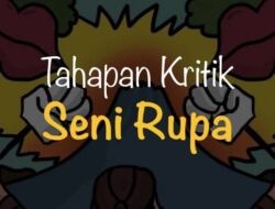 Memahami Seni Tahapan Pertama Kritik Seni Rupa Adalah Observasi 3 Memahami Seni Tahapan Pertama Kritik Seni Rupa Adalah Observasi