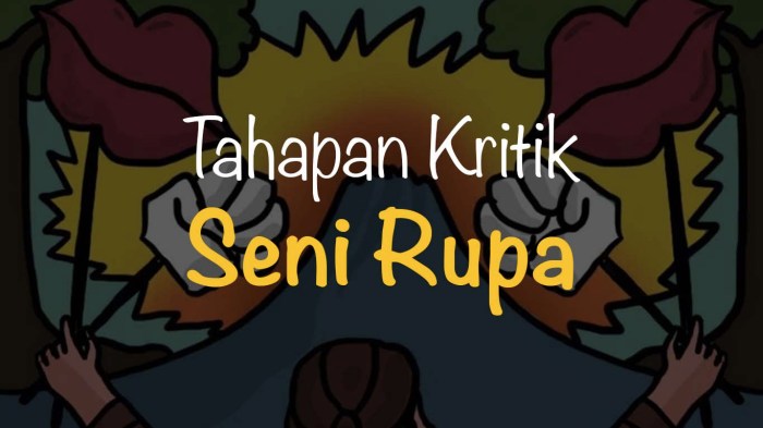Tahapan pertama dalam kritik seni rupa adalah