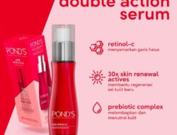 Cara Pakai Serum Ponds Age Miracle Panduan Lengkap untuk Kulit Awet Muda