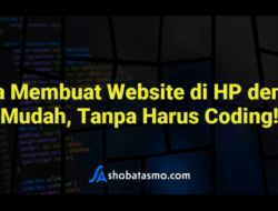 Cara Membuat HTML di HP Panduan Lengkap untuk Pemula dan Profesional